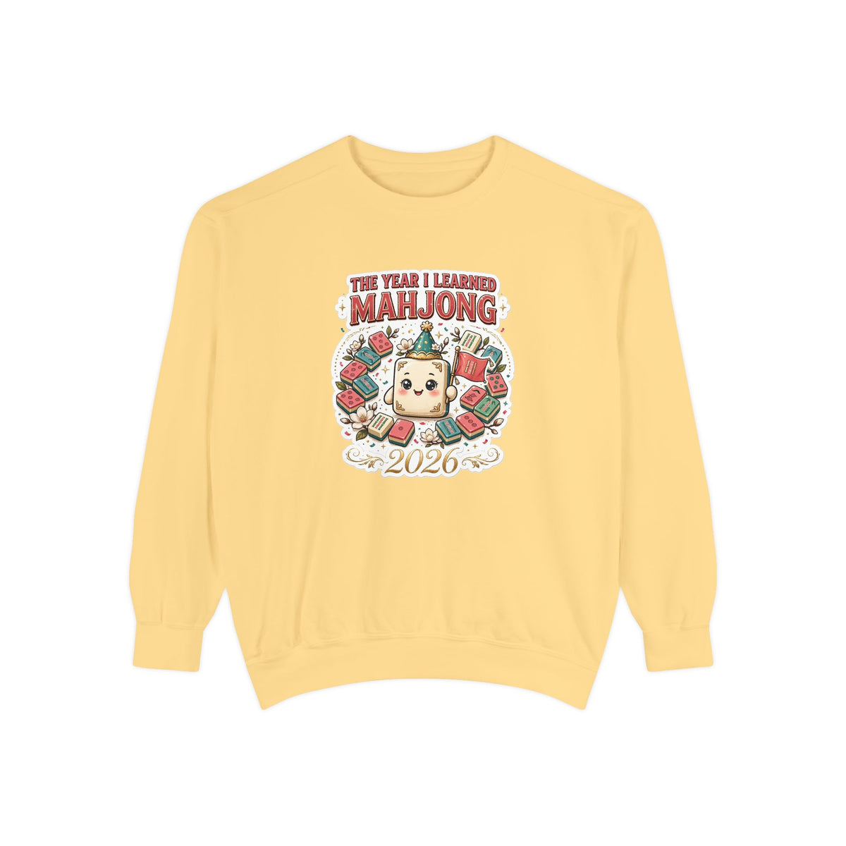 The Year I Learned Mahjong Sweatshirt | 2026 New Player Gift Comfort Colors Crewneck