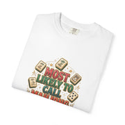 Most Likely to Call Mahjong Shirt | Funny Matching Group Comfort Colors Tee