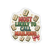 Most Likely to Call Mahjong Sticker | Funny Matching Group Die-Cut Sticker