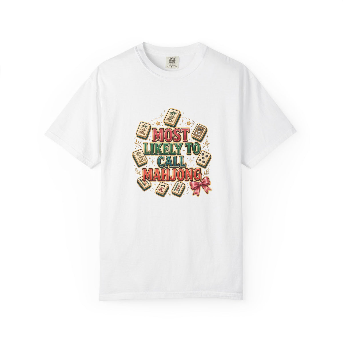 Most Likely to Call Mahjong Shirt | Funny Matching Group Comfort Colors Tee