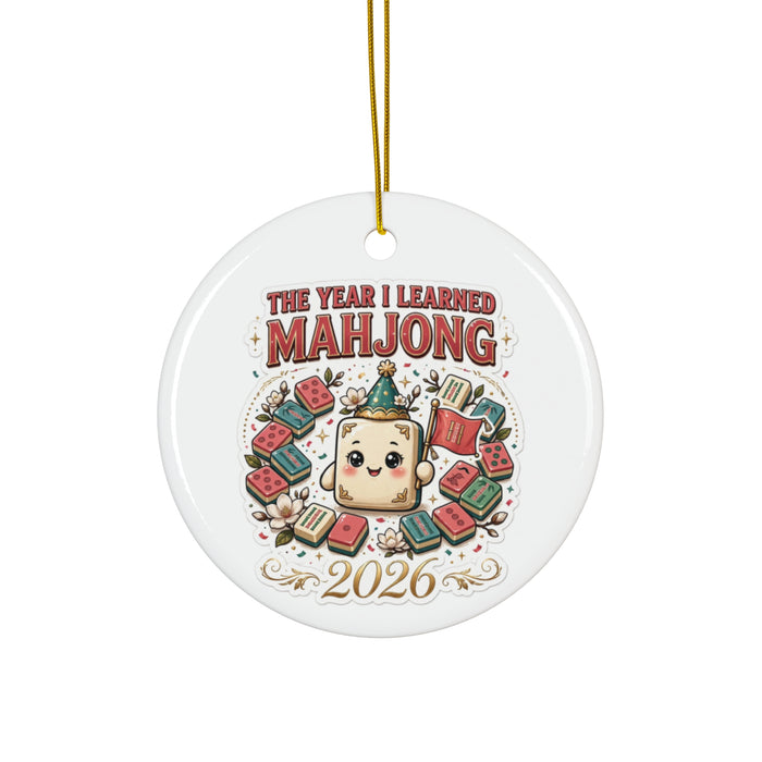 The Year I Learned Mahjong Ornament in Circle, Mahjong gift from Darlin' Let's Mahj