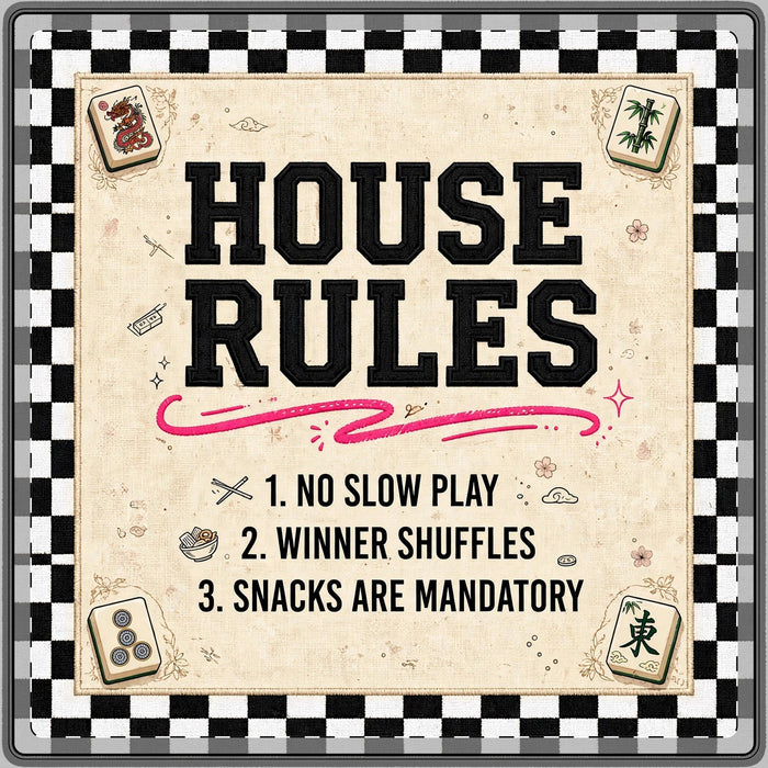 House Rules Mahjong Mat 33x33, Mahjong gift from Darlin' Let's Mahj