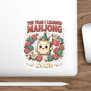 The Year I Learned Mahjong Sticker | 2026 New Player Die-Cut Sticker