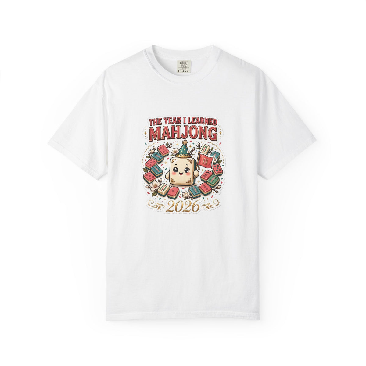 The Year I Learned Mahjong Shirt | 2026 New Player Gift Comfort Colors Tee
