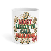 Most Likely to Call Mahjong Mug | Funny Matching Group Ceramic Mug