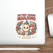 The Year I Learned Mahjong Sticker | 2026 New Player Die-Cut Sticker