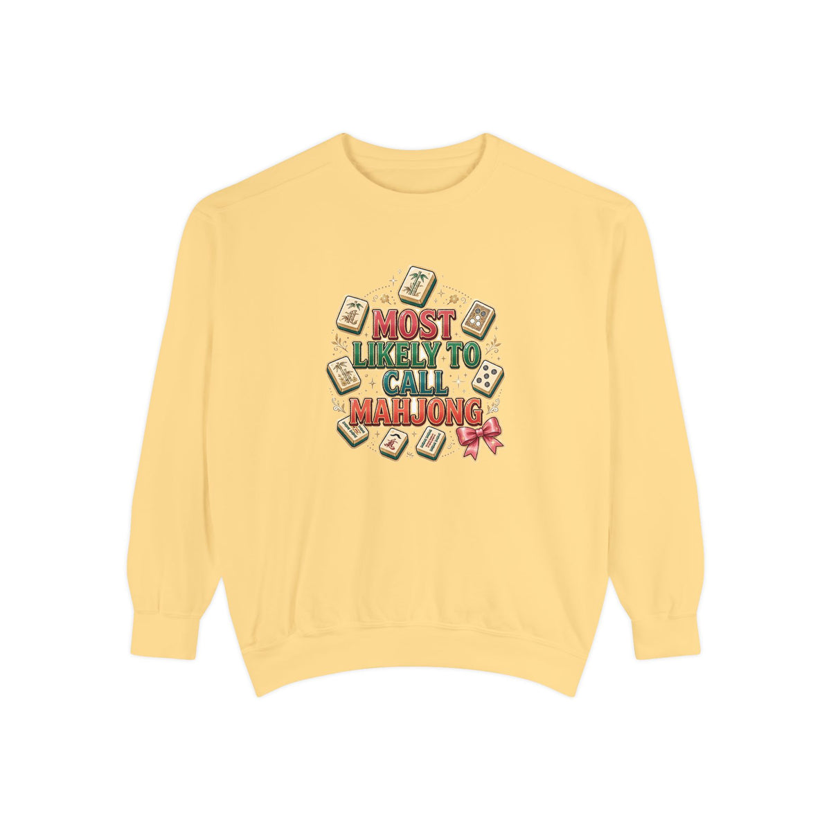 Most Likely to Call Mahjong Sweatshirt | Funny Matching Group Comfort Colors Crewneck
